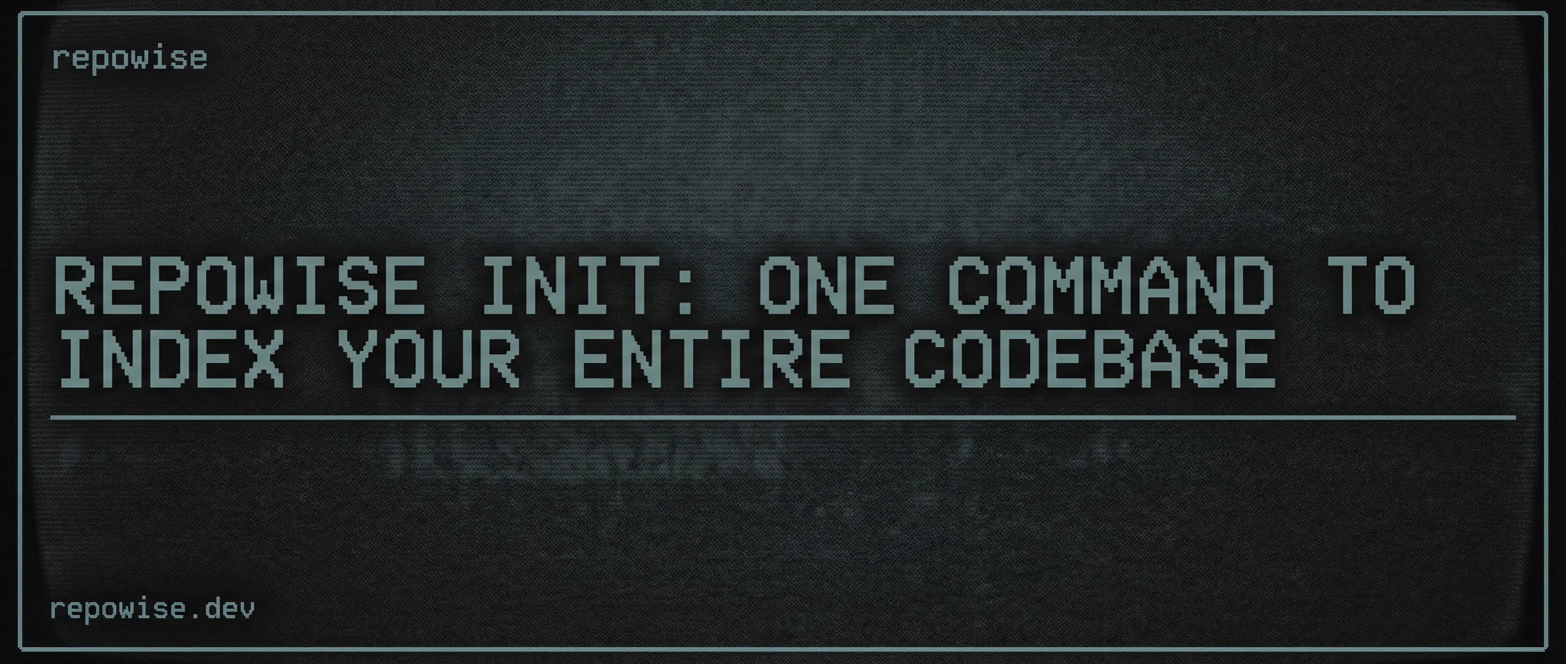 repowise init: One Command to Index Your Entire Codebase